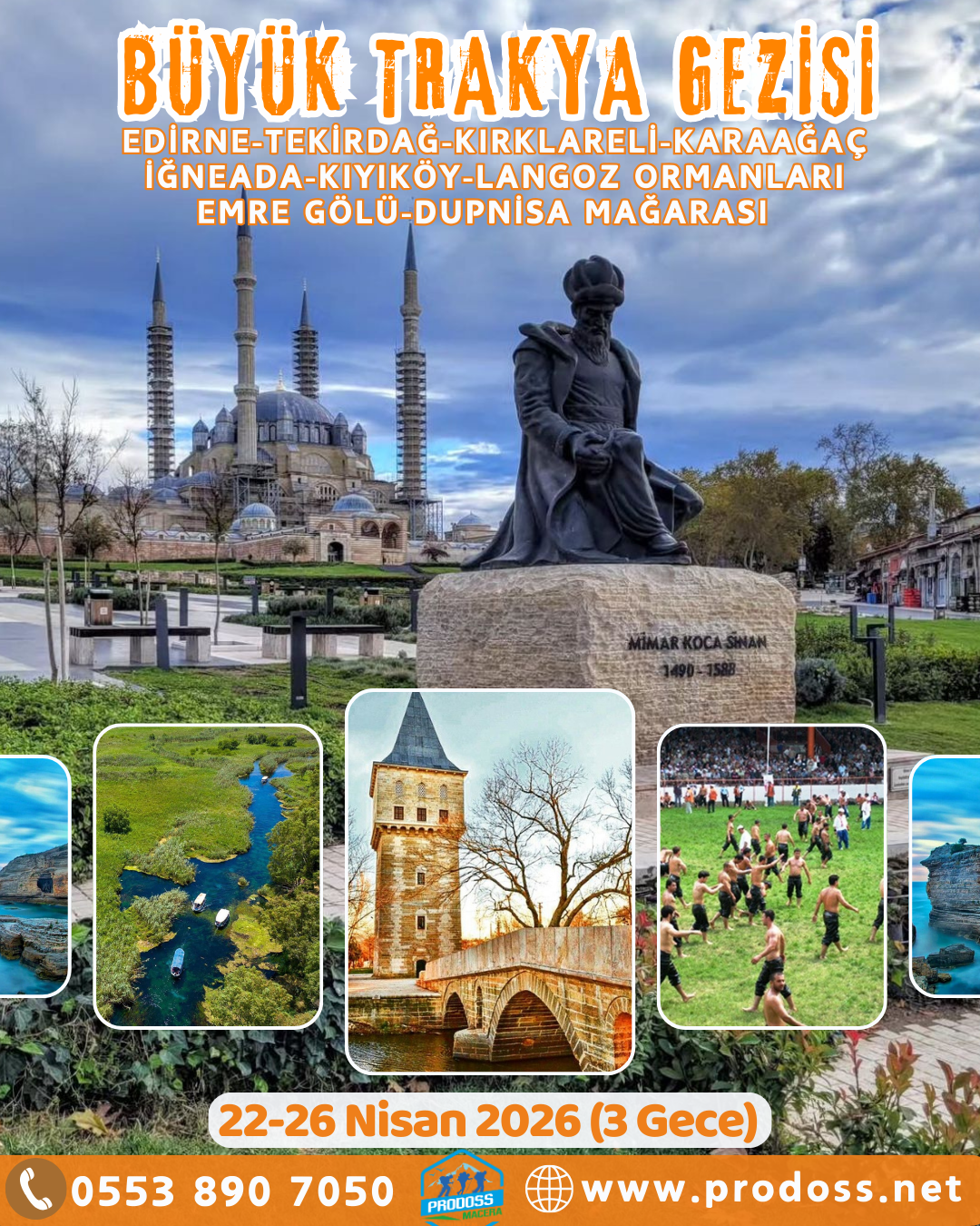BÜYÜK TRAKYA GEZİSİ EDİRNE & KIRKLARELİ & TEKİRDAĞ & LANGOZ ORMANLARI