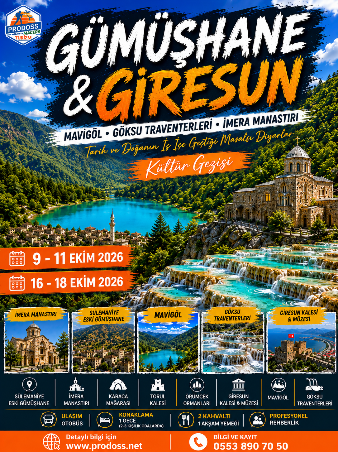 GÜMÜŞHANE & GİRESUN & MAVİGÖL & GÖKSU TRAVENTERLERİ & İMERA MANASTIRI Kültür Gezisi