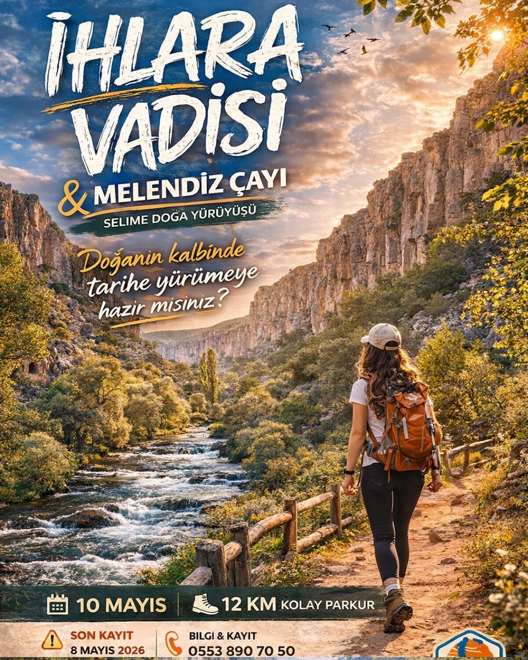 IHLARA VADİSİ & MELENDİZ ÇAYI & SELİME Doğa Yürüyüşü