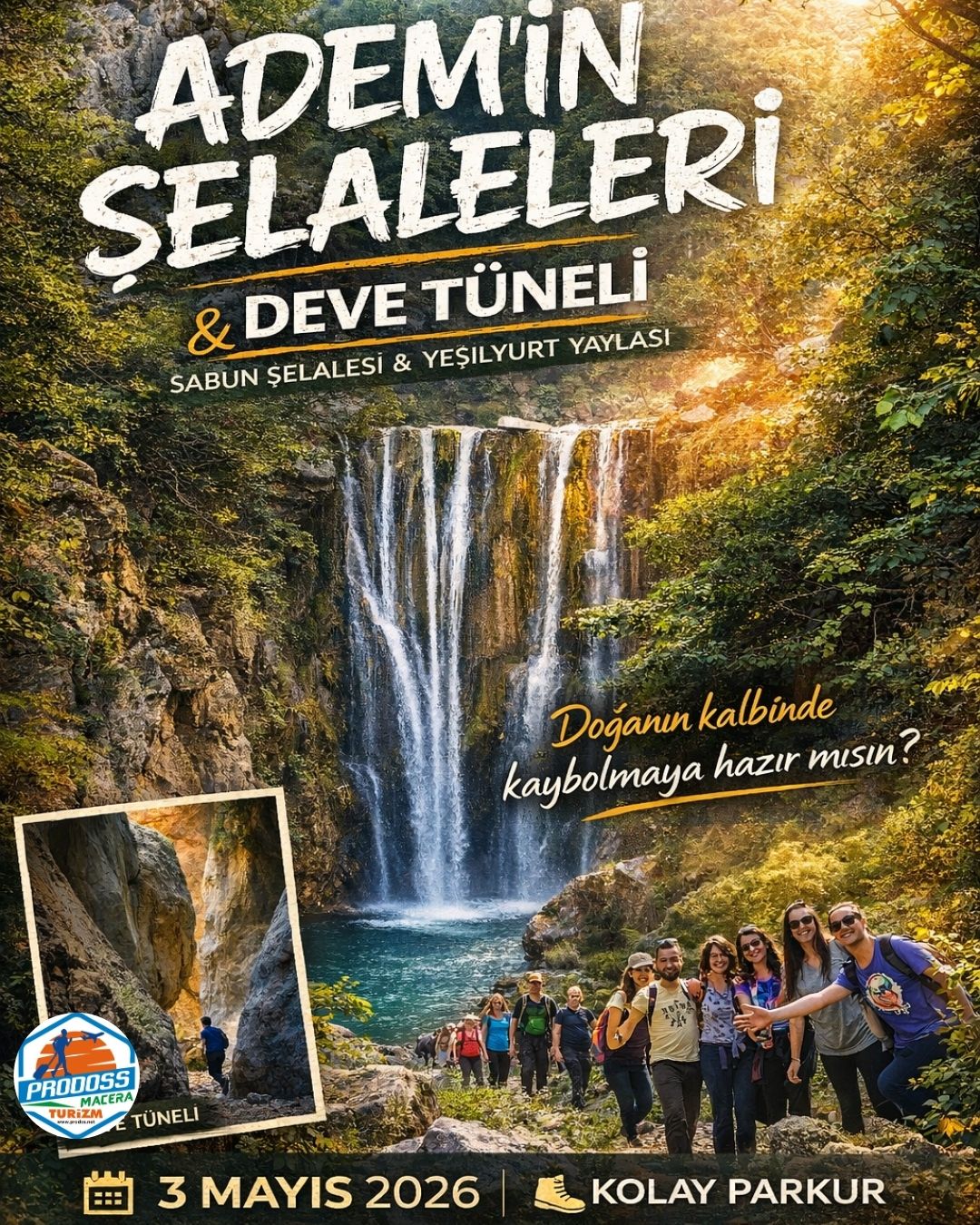 ADEM'İN ŞELALELERİ & DEVE TÜNELİ & SABUN ŞELALESİ Doğa Yürüyüşü