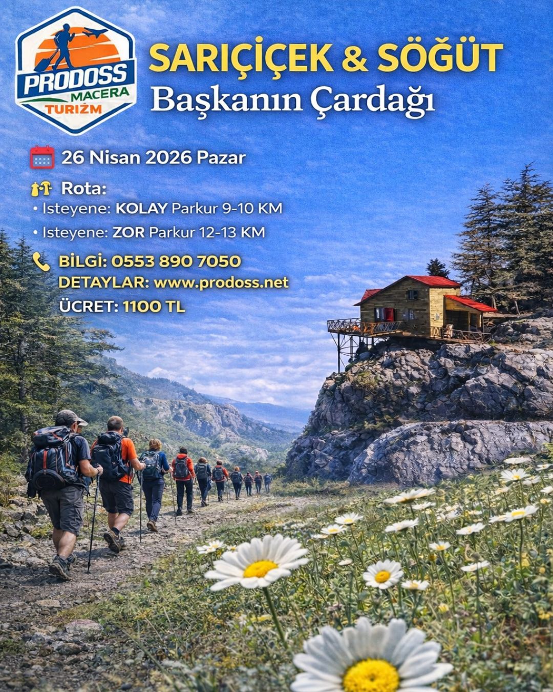 SARIÇİÇEK & SÖĞÜT YAYLASI & BAŞKANIN ÇARDAĞI Doğa Yürüyüşü